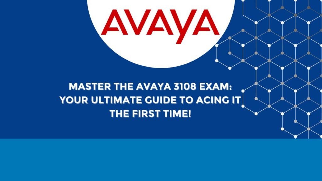 Avaya 3108 Exam
