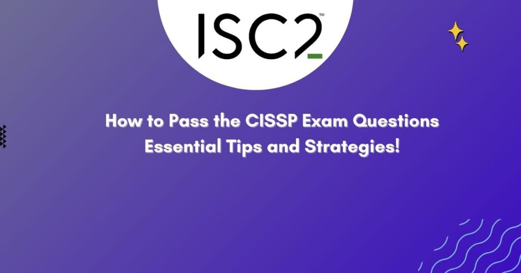 CISSP Exam Questions