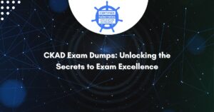 CKAD Exam Dumps